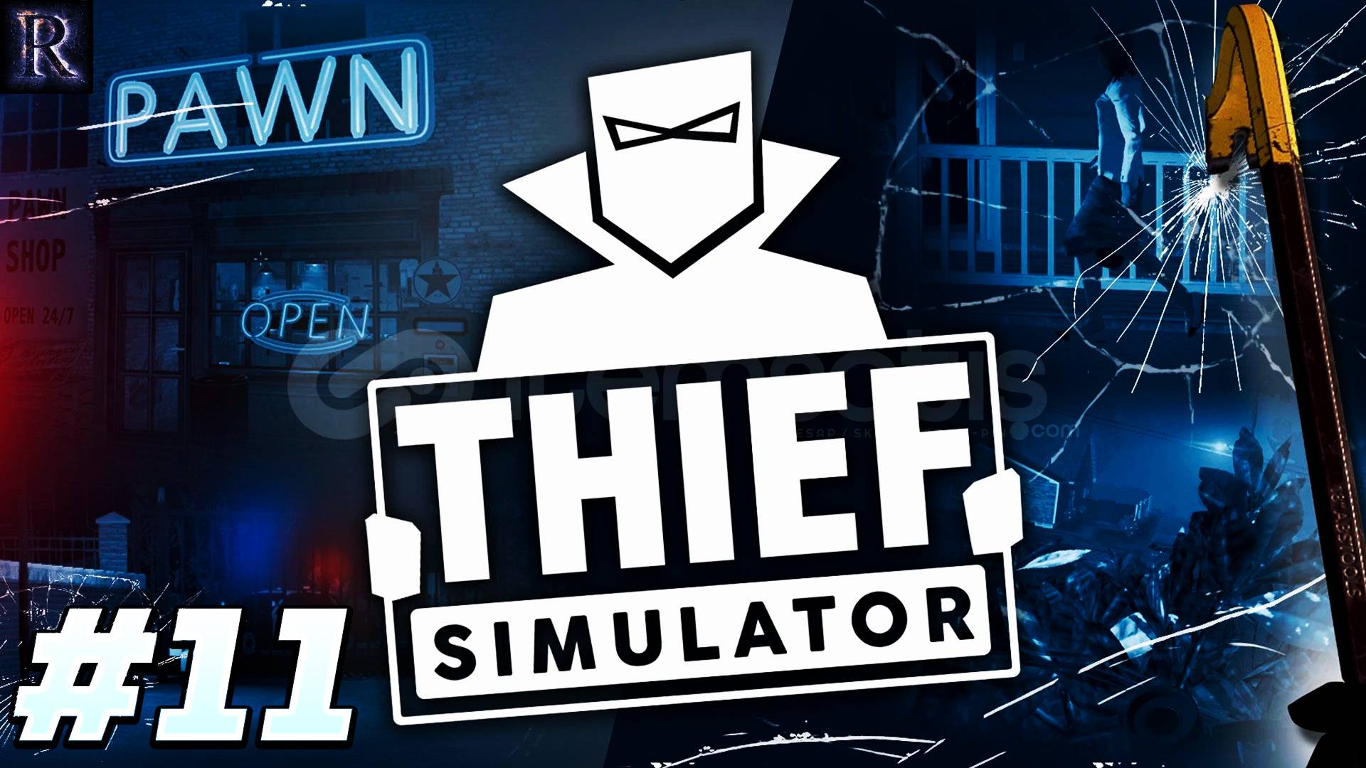 Thief Simulator - Часть 11. (Объявление войны / месть)
