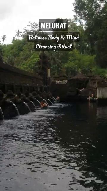 Melukat - Balinese Body & Mind Cleansing Ritual