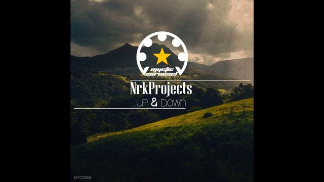 NrkProjects - Down [Mystic Carousel Records] смотреть онлайн