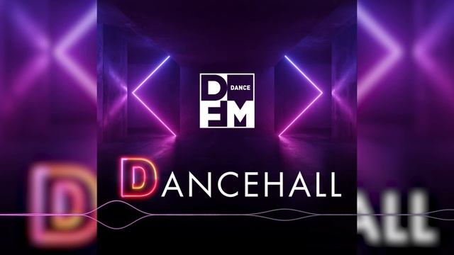 DANCEHALL #723 (2022-05-04)