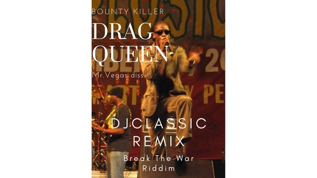 Bounty Killer - Drag Queen ( Mr Vegas Diss ) смотреть онлайн