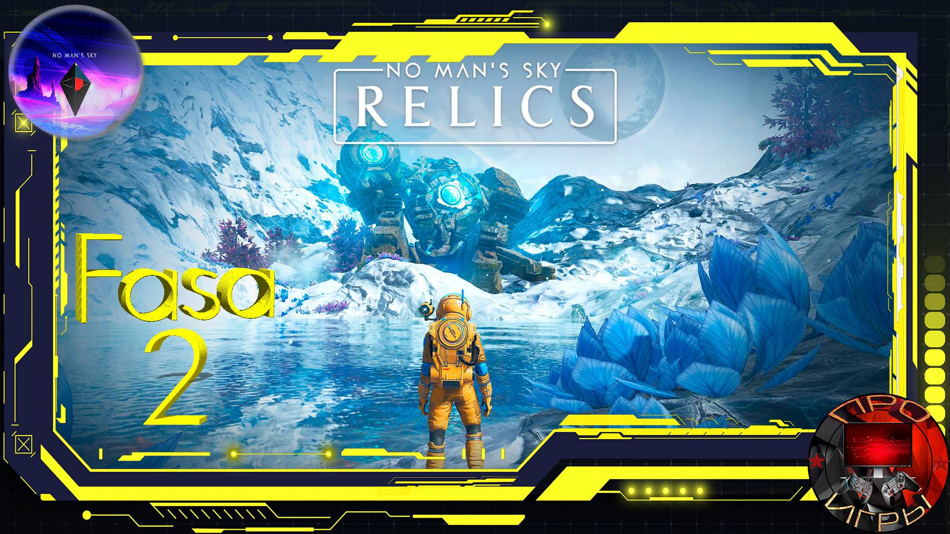 No Man's Sky Экспедиция 18 Реликвии - Фаза 2