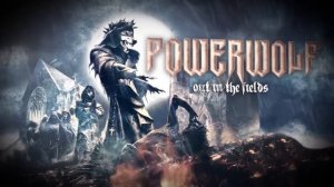 POWERWOLF - Out In The Fields (Gary Moore Cover) Official Lyric Video - Napalm Records
