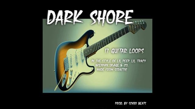 17 SAD GUITAR LOOPS "Dark Shore" LIL PEEP, EMO, MIDWEST, SAD GUITAR SAMPLE PACK | SAD LOOP KIT 202 смотреть онлайн