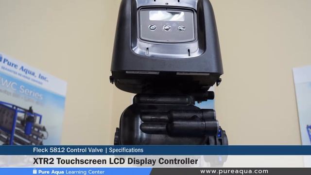 Fleck 5812 Control Valve - Specifications | Pure Aqua Learning Center смотреть онлайн