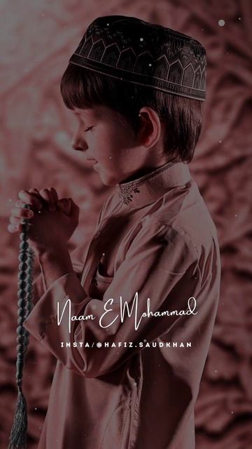 Aankhon ka tara naam e Muhammad|| islamic naat whatsapp status || Hafiz Saud Khan|| смотреть онлайн