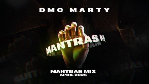 DMC MARTY - MANTRAS MIX APRIL 2025