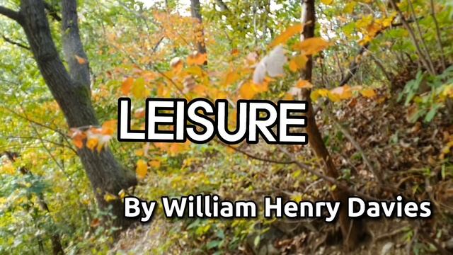 여유, 윌리엄 헨리 데이비즈의 시, Leisure, William Henry Davies, AI 시낭송, смотреть онлайн