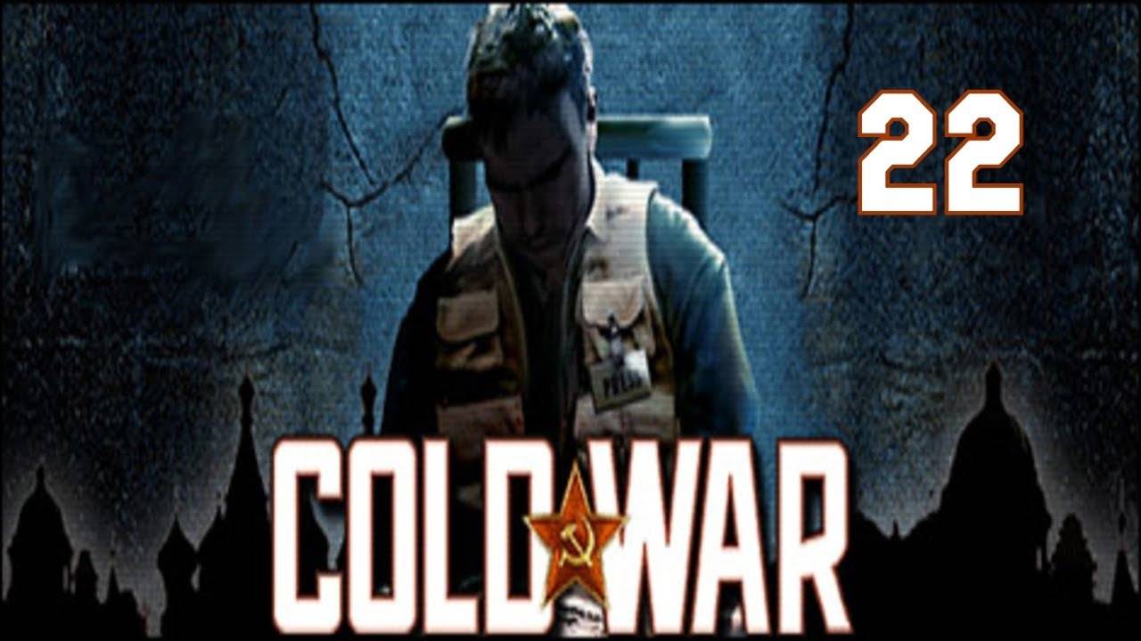 Прохождение Cold War: Остаться в живых #22 (Решительная игра)
