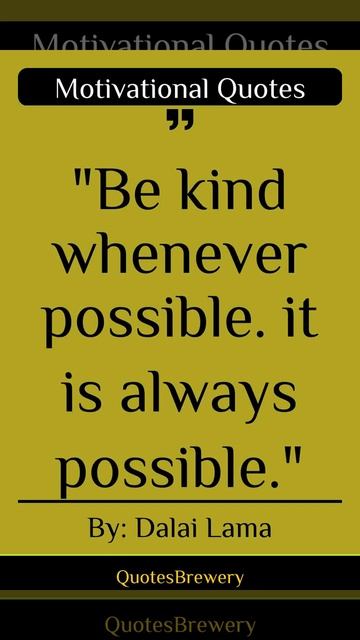 Be Kind Whenever Possible. It Is Always Possible.... | Best Motivational Quote Of The Day2 f смотреть онлайн