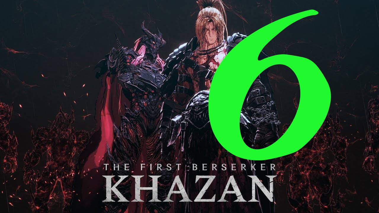 The First Berserker: Khazan: Прохождение 6 смотреть онлайн