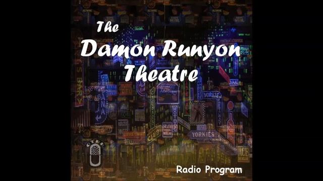 Damon Runyon Theatre 49-05-08 ep19 All Horse Players Die Broke смотреть онлайн