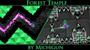 Вернулся к этому уровню спустя год | Forest Temple by Michigun | Hard Demon