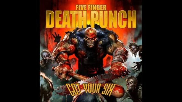 Five Finger Death Punch   Got your six Full album