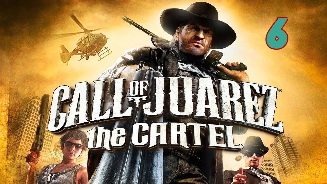Прохождение Call of Juarez: The Cartel #6 (Защита свидетеля)