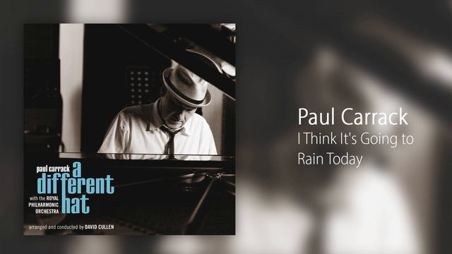 Paul Carrack - I Think It's Going to Rain Today [Official Audio] смотреть онлайн
