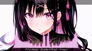 ➥ Nightcore ➼ Zombie [Ran-D remix]