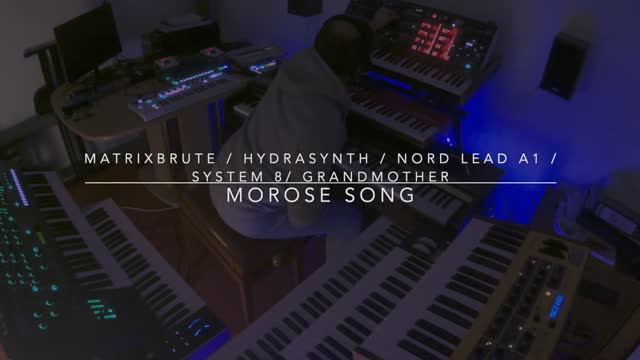 Matrixbrute Hydrasynth System 8 Grandmother Nord Lead A1 Morose Song