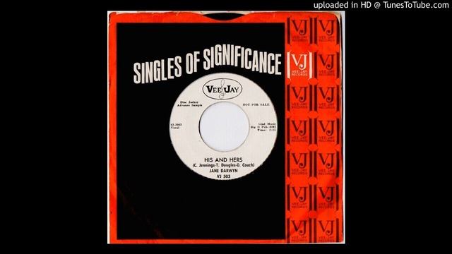 Jane Darwyn - His & Hers - Vee Jay 45 смотреть онлайн