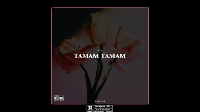 Ero - TAMAM TAMAM (Official Audio)