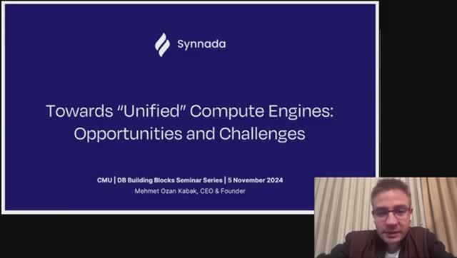 Synnada. Towards “Unified” Compute Engines. Opportunities and Challenges. Mehmet Ozan Kabak