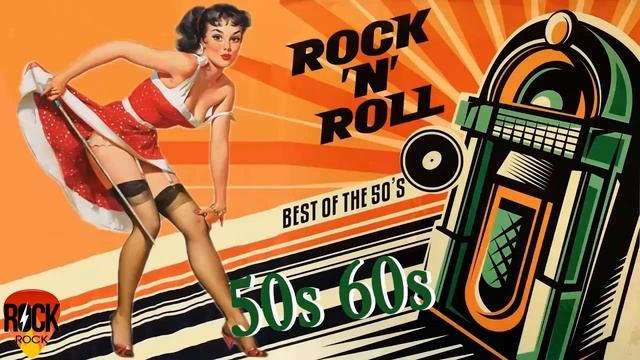 Top 100 Classic Rock N Roll Music Of All Time - Greatest Rock And Roll Songs Of 50s 60s 70s