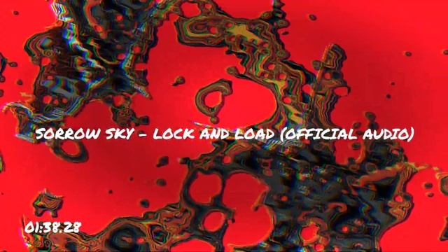 Sorrow Sky - Lock And Load (Official Audio Visualizer) смотреть онлайн