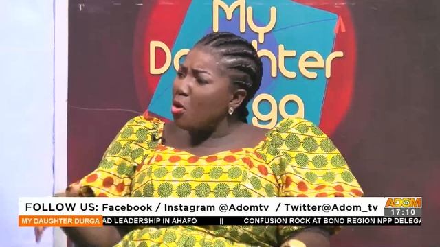 My Daughter Durga Chat Room on Adom TV (30-5-22) смотреть онлайн