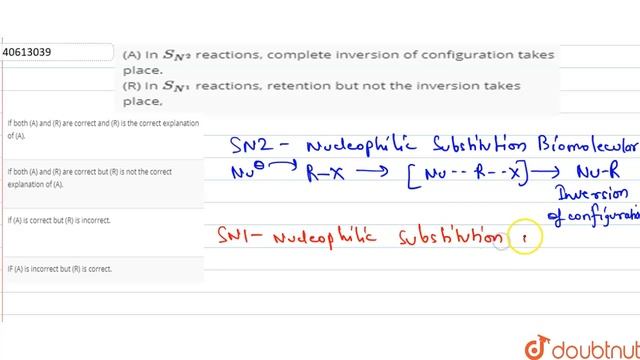 (A) In `S_(N^(2))` reactions, complete inversion of configuration takes place. (R) In `S_(N^(1))` смотреть онлайн