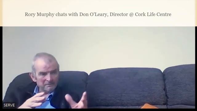 Don O'Leary - Director, Cork Life Centre I Think Global Act Local with SERVE смотреть онлайн