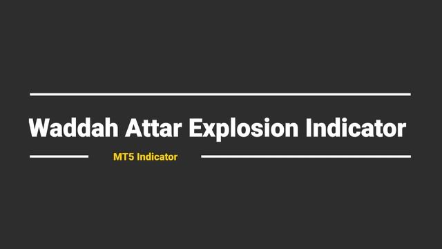 Waddah Attar Explosion Indicator for MT5 - FAST REVIEW смотреть онлайн