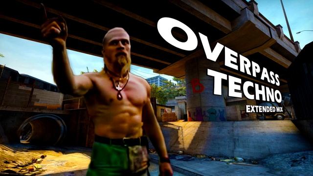 Overpass Techno loop (from CS:GO/CS2) - FULL EXTENDED MIX смотреть онлайн