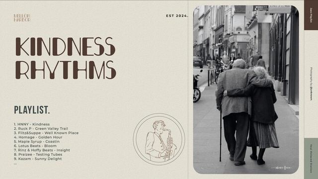 Kindness Rhythms: Jazz Serenade For The Soul