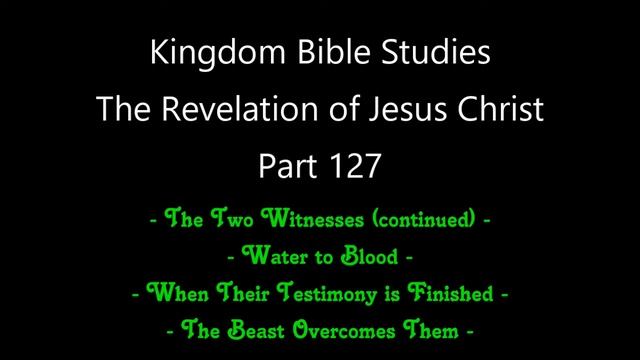 The Revelation of Jesus Christ - Part 127 смотреть онлайн