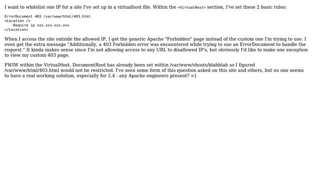 DevOps & SysAdmins: Apache 2.4 ErrorDocument 403 does not work well with Require ip смотреть онлайн