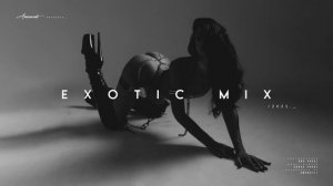Amanati - Exotic Mix 2025 (Exotic Electronic Music Continuous Mix)