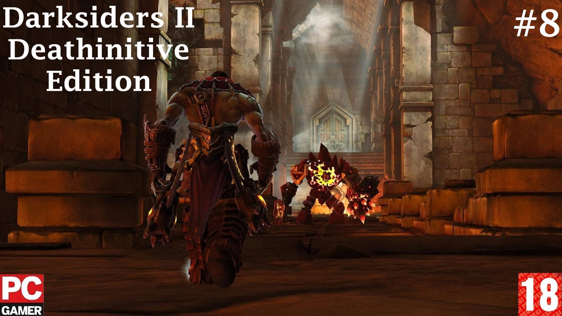 Darksiders II: Deathinitive Edition (2015) (PC) - Прохождение #8. (без комментариев) на Русском. смотреть онлайн