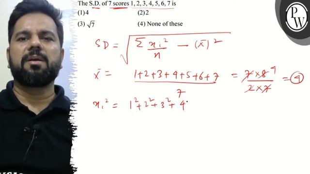 The S.D. of 7 scores 1,2,3,4,5,6,7 is
(1) 4
(2) 2
(3) √(7)
(4) None of these смотреть онлайн