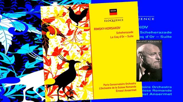 KORSAKOV - Scheherazade & "Le Coq d’Or" ~ Paris Conservatoire, Suisse Romande, Ernest Ansermet 1967 смотреть онлайн