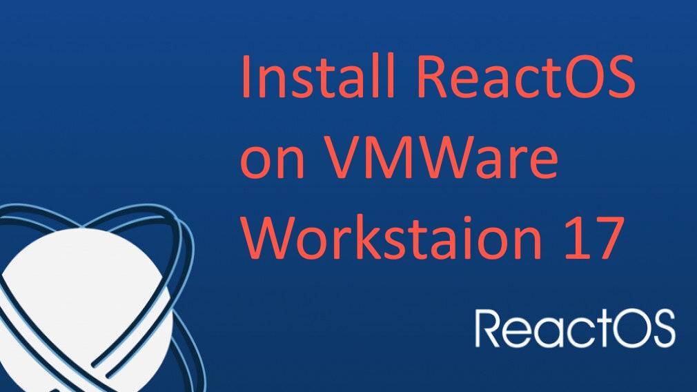 ReactOS Install VmWare