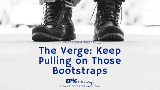 The Verge: Keep Pulling on Those Bootstraps смотреть онлайн