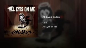 All Eyes On Me 1 Hour