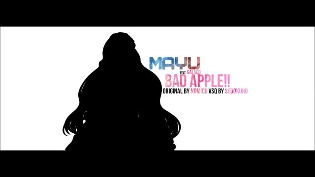 「MAYU」BAD APPLE!! смотреть онлайн