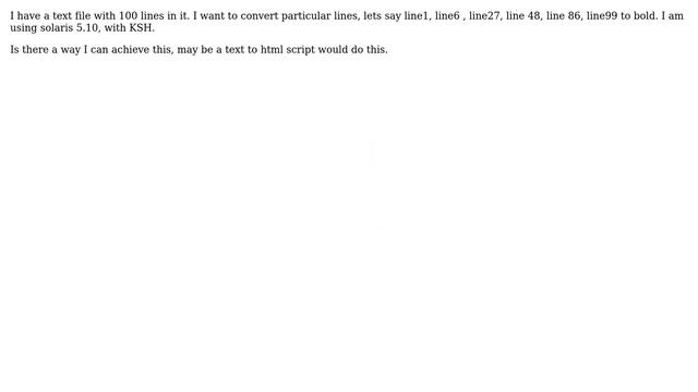 Unix & Linux: Convert particular lines in a text file to bold смотреть онлайн