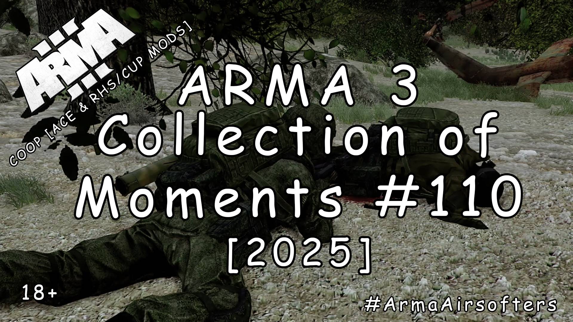 ARMA 3 - Сборник моментов #110 [2025]