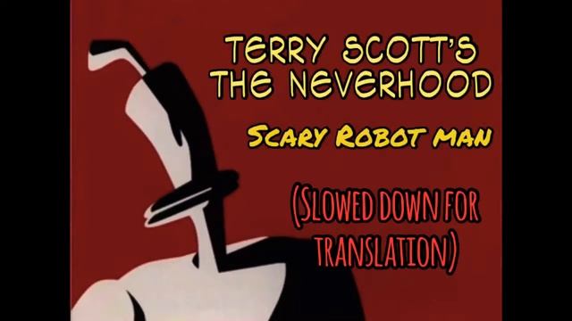 The Neverhood- Scary Robot man (slowed down) смотреть онлайн