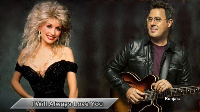 Dolly Parton & Vince Gill ~ "I Will Always Love You" смотреть онлайн