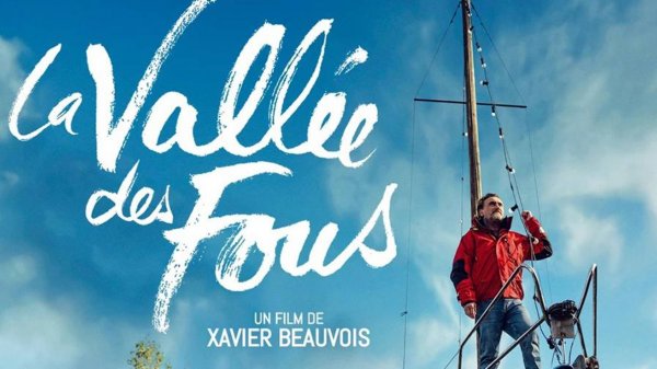 Парусный дом (2024) / La vallée des fous / Sailing Home