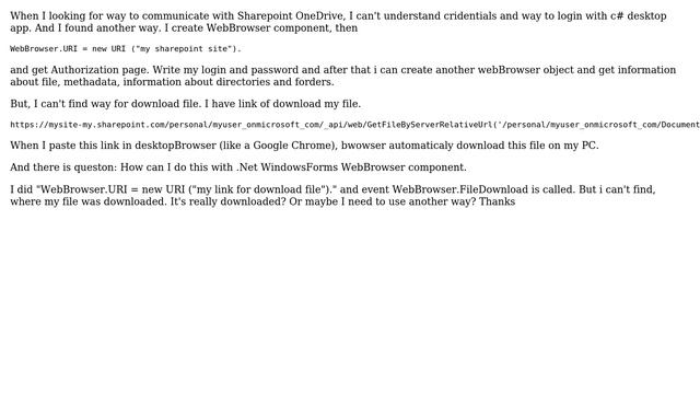 Sharepoint: Download file with C# WindowsForms "WebBrowser" from Sharepoint OneDrive смотреть онлайн
