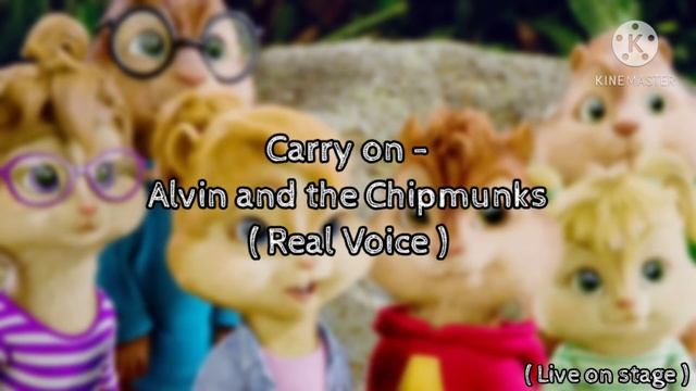 Carry on - Alvin and the Chipmunks Live on stage ( Real Voice ) смотреть онлайн